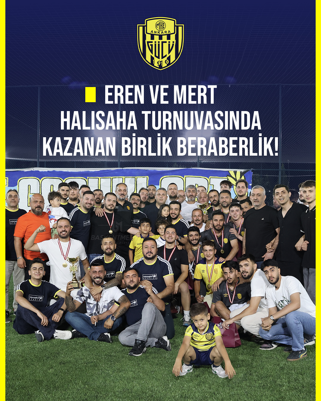 Eren ve Mert Halı Saha Turnuvası Dostluk Kazandı, Kazanan Ankaragücü Oldu!